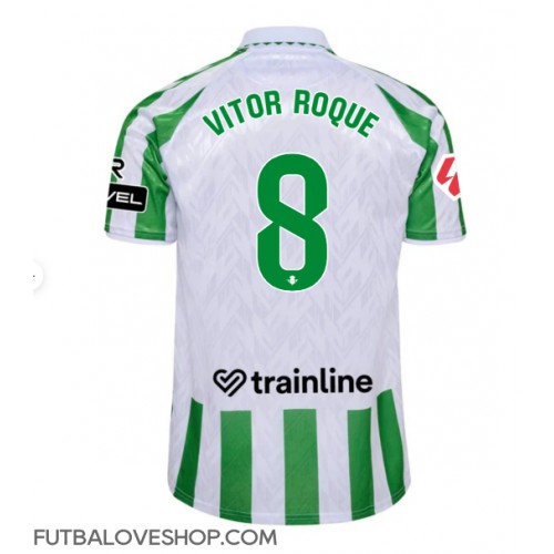 Dres Real Betis Vitor Roque #8 Domáci 2024-25 Krátky Rukáv